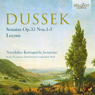 the album cover for Naruhiko Kawaguchi - Dussek: Sonatas Op.35 Nos.1-3/Lecons (Uk)