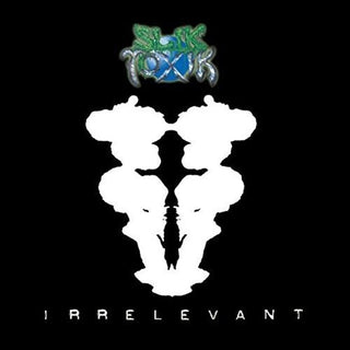 the album cover for Slik Toxik - Irrelevant