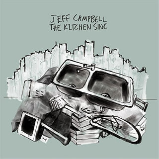 the album cover for Jeff Campbell - Kitchen Sink