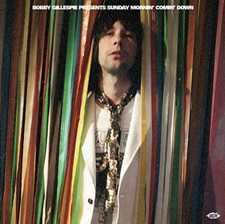 Bobby Gillespie Presents Sunday Mornin Comin Down- Bobby Gillespie Presents Sunday Mornin Comin Down