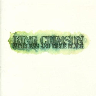 King Crimson- Starless and Bible Black