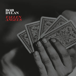 the album cover for Bob Dylan - Fallen Angels