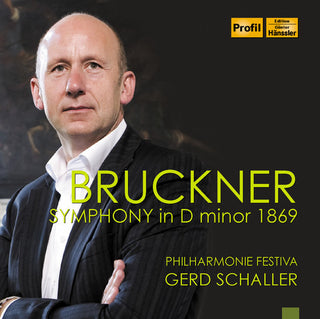 the album cover for Bruckner / Gerd Schaller - Bruckner: Symphony in D Minor