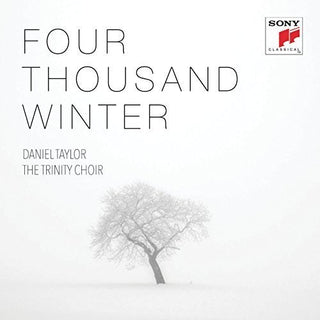 the album cover for DANIEL TAYLOR - Four Thousand Winters