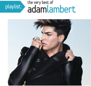 the album cover for Adam Lambert - Playlist: The Very Best of Adam Lambert