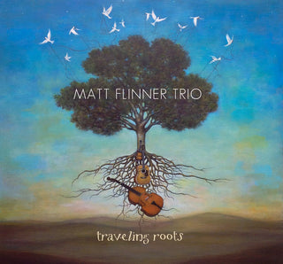 the album cover for Matt Flinner - Traveling Roots