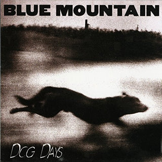 Blue Mountain- Dog Days