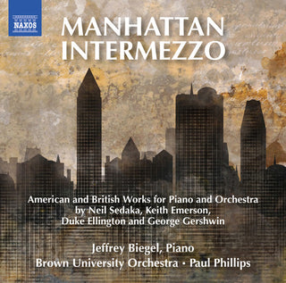 the album cover for Jeffrey Biegel / Brown University Orchestra - Manhattan Intermezzo