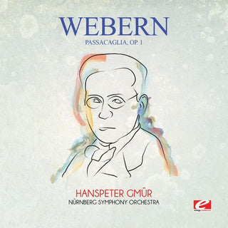 the album cover for NÃ¼rnberg Symphony Orchestra - Webern: Passacaglia, Op. 1