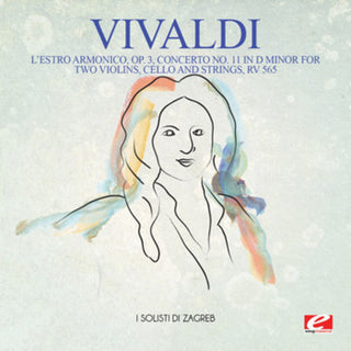 the album cover for I Solisti Di Zagreb - Vivaldi: L'Estro Armonico, Op. 3, Concerto No. 11 in D Minor for twoviolins, cello and strings, RV 565