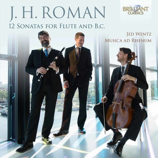 the album cover for Musica Ad Rhenum - J.H. Roman: 2 Sonatas for Flute & Continuo