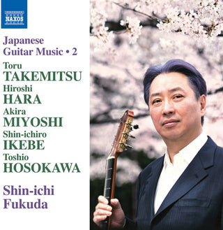 the album cover for Takemitsu / Fukuda - Japanese Guitar Music, Vol. 2