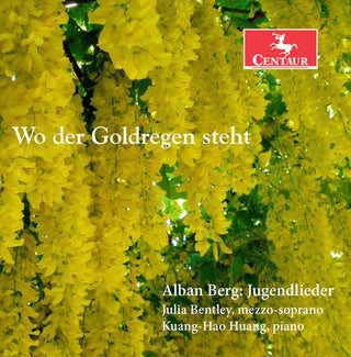the album cover for Berg / Bentley / Huang - Jugenlieder