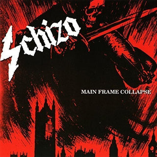 the album cover for Schizo - Main Frame Collapse