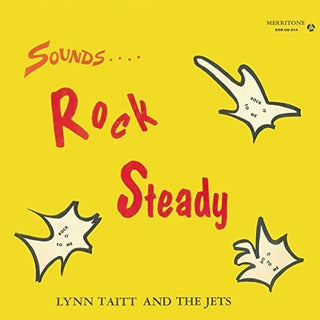 the album cover for Lynn Taitt & The Jets - Sounds Rock Steady