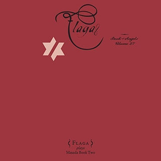 the album cover for John Zorn - Flaga: The Book of Angels Volume 27