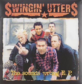the album cover for Swingin Utters - Sounds Wrong Ep