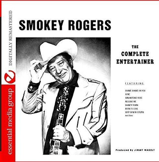 the album cover for Smokey Rogers - The Complete Entertainer (Digitally Remastered)