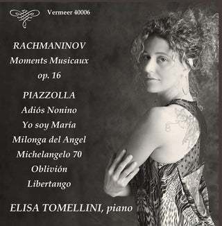 the album cover for Elisa Tomellini - Rachmaninov & Piazzolla: Piano Works