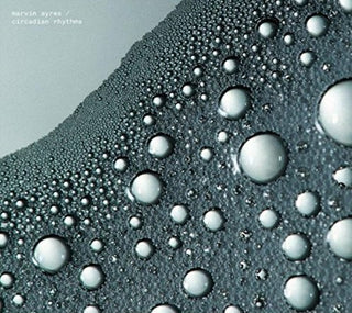 the album cover for Marvin Ayres - Circadian Rhythms
