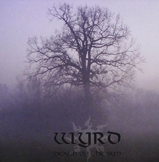 the album cover for Wyrd - Death of the Sun