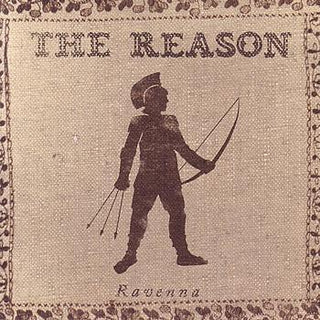 The Reason- Ravenna - Darkside Records