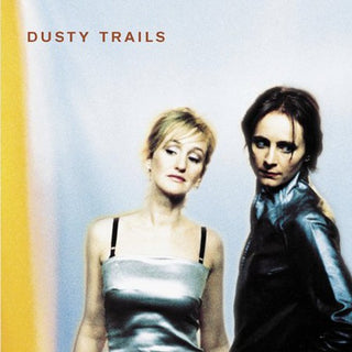 the album cover for Dusty Trails - Dusty Trails