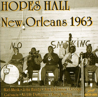the album cover for 1963-Hopes Hall New Orleans - Hopes Hall New Orleans 1963