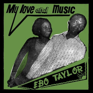 the album cover for Ebo Taylor - My Love & Music
