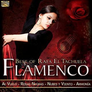 the album cover for Rafa Tachuela El - Flamenco - Best of Rafa El Tachuela