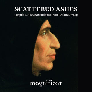 the album cover for Magnificat / Philip Cave - Scattered Ashes