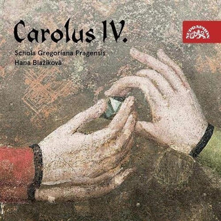 the album cover for Schola Gregoriana Pragensis / David Eben - Carolus Iv. Rex Et Imperator