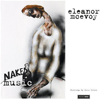 the album cover for Eleanor Mcevoy - Naked Music [180 Gram]