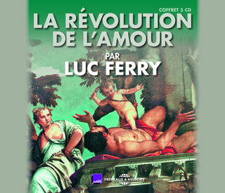 the album cover for Luc Ferry - La Revolution De L'Amour