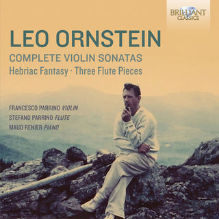 the album cover for Trio Albatros Ensemble - Leo Ornstein: Complete Violin Sonatas Hebraic Fantasy & Three
