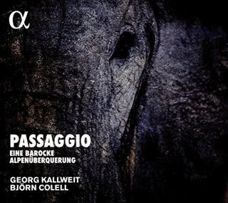 the album cover for Bjorn Colell / Kallweit,Georg - Passagio: Eine Barocke Alpenuberquerung