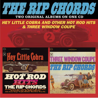 the album cover for Rip Chords - Hey Little Cobra & Other Hot Rod Hits/Three Window [Import]