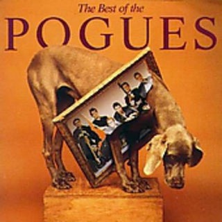 the album cover for The Pogues - Best Of The Pogues [Import]