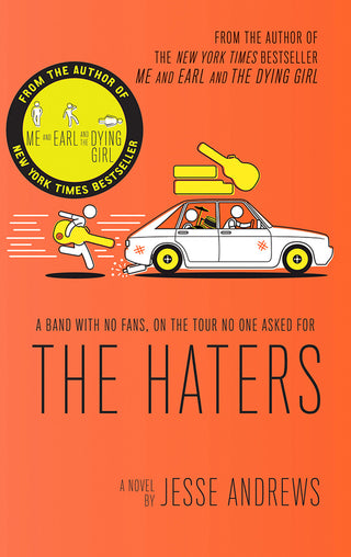 The Haters: A Novel by Jesse Andrews
