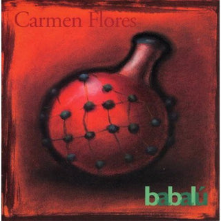 the album cover for Carmen Flores - Babalu