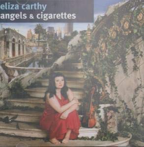 Eliza Carthy- Angels & Cigarettes