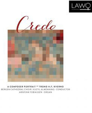the album cover for Kverno / Bergen Cathedral Choir - Credo: A Composer Portrait (Hybr) [Digipak]