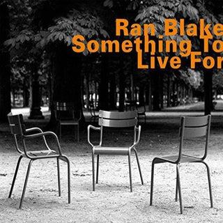 the album cover for Ran Blake - Something To Live For