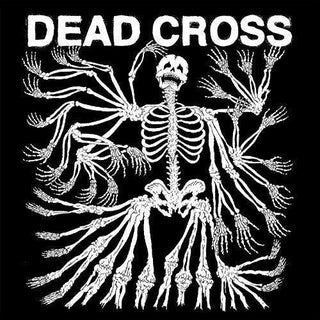 Dead Cross- Dead Cross