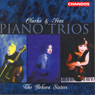 the album cover for Ives/Clarke - Piano Trios