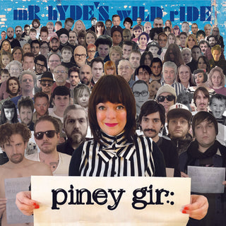 the album cover for Piney Gir - Mr. Hyde's Wild Ride