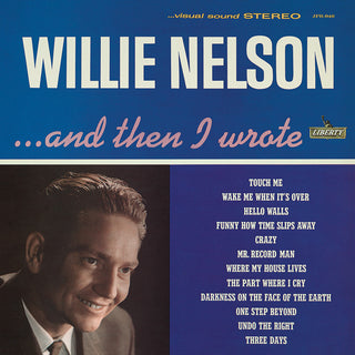 the album cover for Willie Nelson - ...And Then I Wrote [Limited Edition Colored LP]