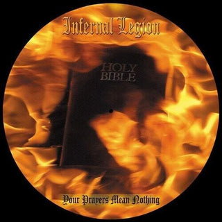 Infernal Legion- Your Prayers Mean Nothing