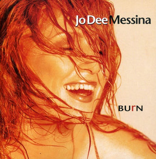 the album cover for Jo Dee Messina - Burn