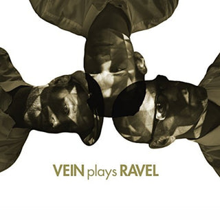 the album cover for Vein - Vein Plays Ravel